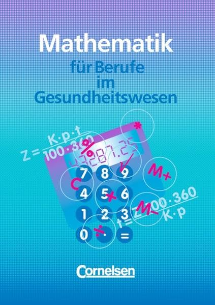 Mathematik für Berufe im Gesundheitswesen book