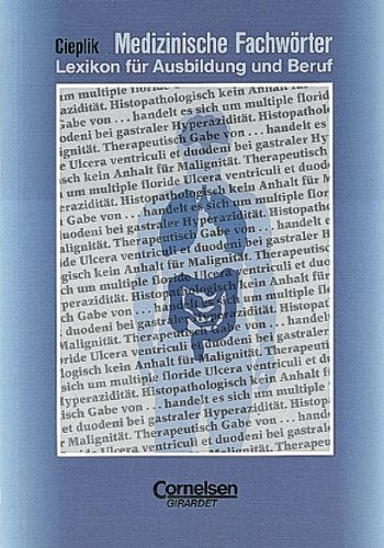 Medizinische Assistenz: Medizinische Fachwörter: Lexikon für Ausbildung und Beruf. Wörterbuch Medicine