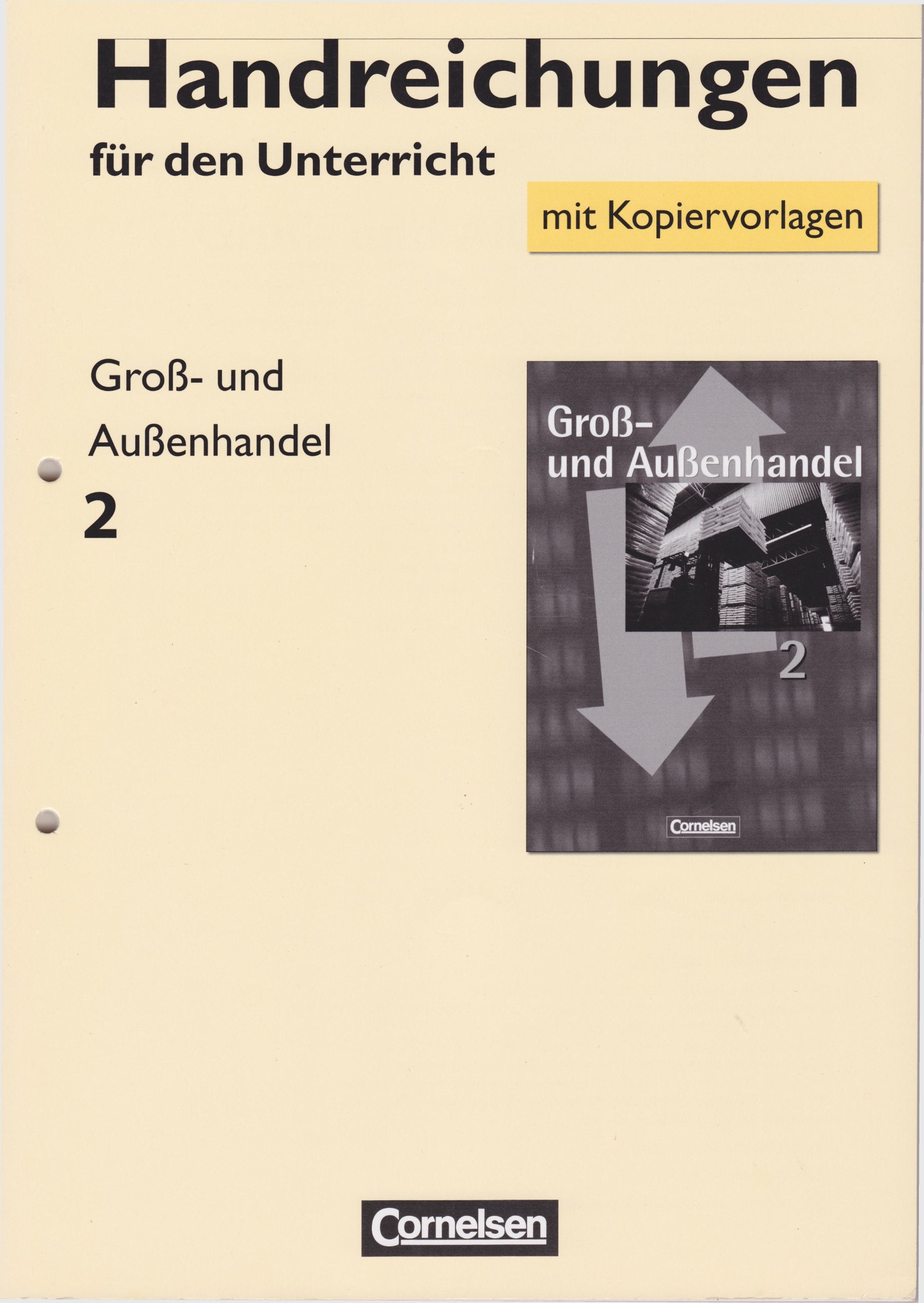 Groß- und Außenhandel 2 - Handreichungen für den Unterricht mit Kopiervorlagen Books