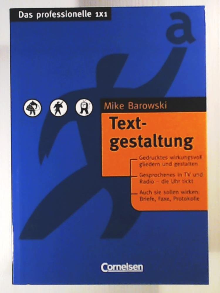 Das professionelle 1 x 1: Textgestaltung Business, Finance & Career Books