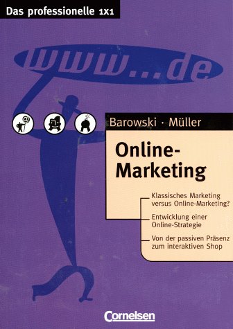 Das professionelle 1 x 1: Online-Marketing Business, Finance & Career
