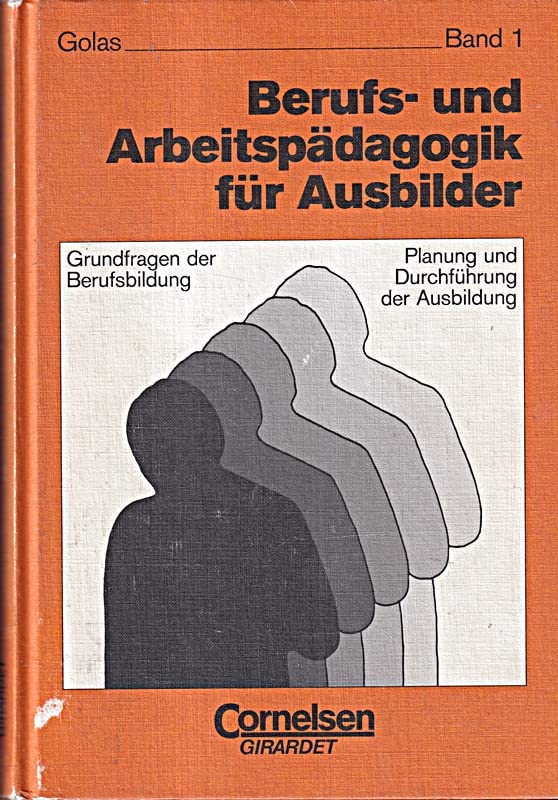 Berufs- und Arbeitspädagogik für Ausbilder - : Berufs- und Arbeitspädagogik für Ausbilder, 2 Bde., Bd.1, Grundfragen der Berufsbildung Business, Finance & Career