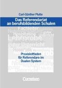 Das Referendariat an berufsbildenden Schulen: Praxisleitfaden für Referendare im Dualen System Books