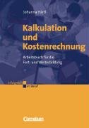 Erfolgreich im Beruf: Kalkulation und Kostenrechnung Law