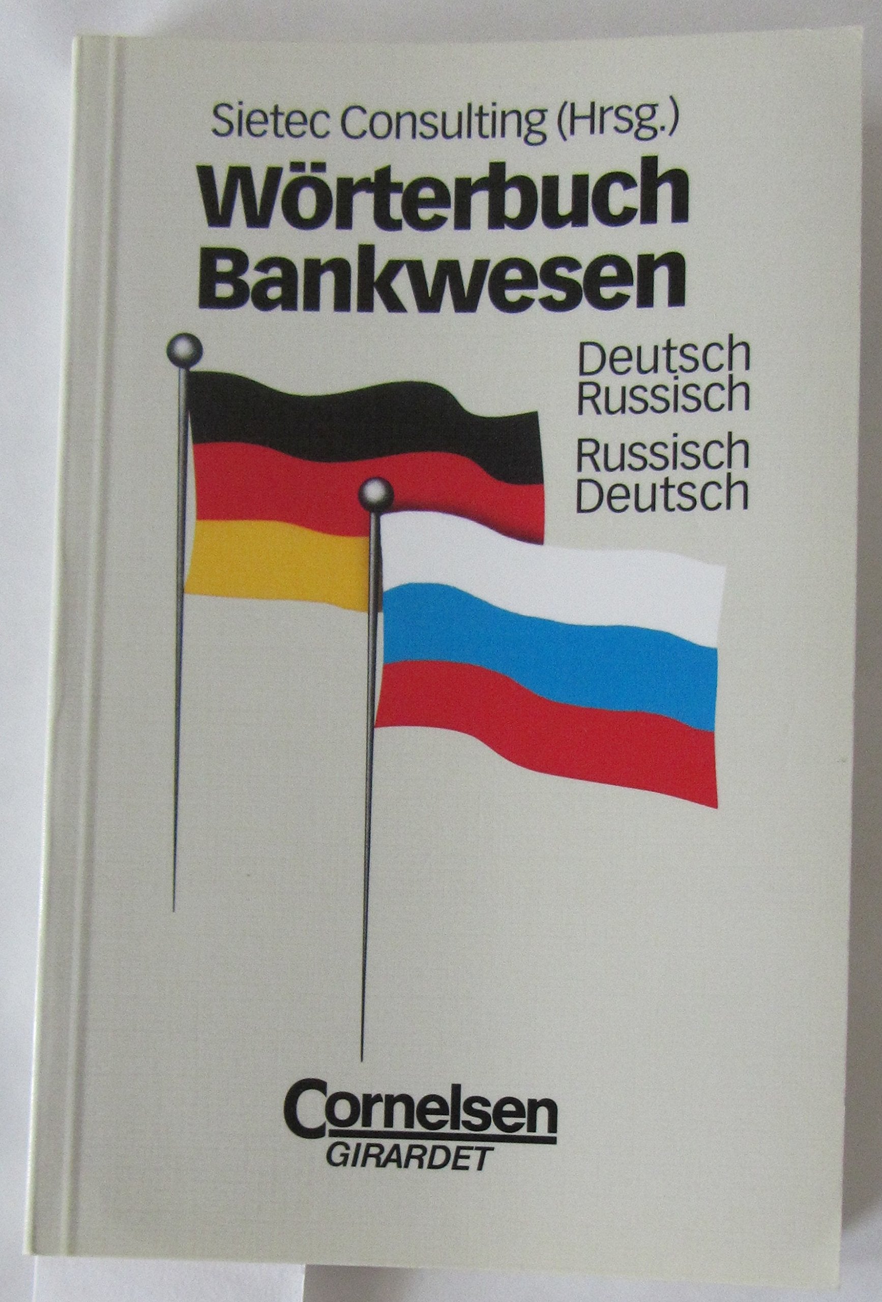 Wörterbuch Bankwesen: Deutsch-Russisch/Russisch-Deutsch Learning & Reference