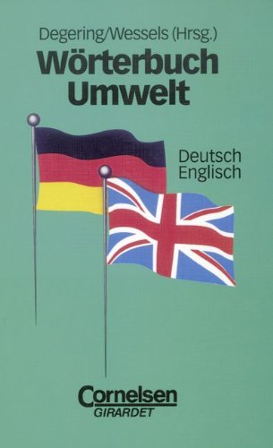 Wörterbuch Umwelt. Deutsch-Englisch Foreign Languages ​​& Dictionaries