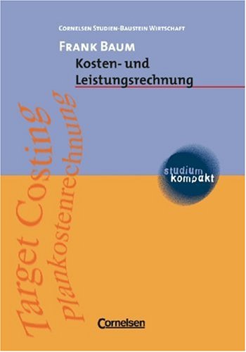 studium kompakt - Cornelsen Studien-Baustein Wirtschaft: Kosten- und Leistungsrechnung: Studienbuch Law
