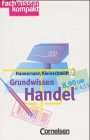 Fachwissen kompakt: Grundwissen Handel Study Guides