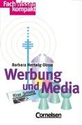 Fachwissen kompakt: Werbung und Media Media & Communication