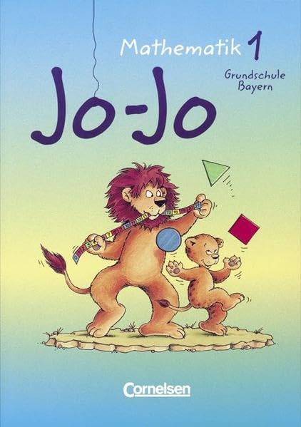 Jo-Jo Mathematik - Grundschule Bayern - Bisherige Ausgabe: Jo-Jo, Mathematik, EURO, 1. Schuljahr Study Guides