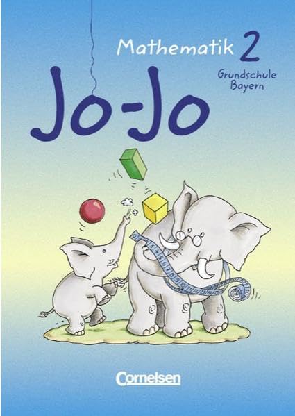 Jo-Jo Mathematik - Grundschule Bayern - Bisherige Ausgabe: Jo-Jo, Mathematik, EURO, 2. Schuljahr Study Guides