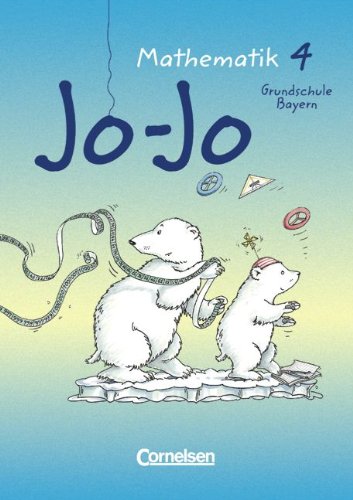 Jo-Jo Mathematik - Grundschule Bayern - Bisherige Ausgabe: 4. Jahrgangsstufe - Schülerbuch mit Kartonbeilagen Study Guides