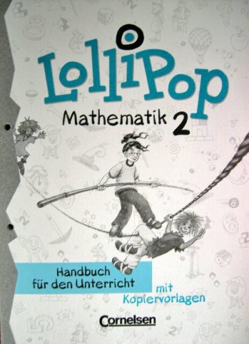 Lollipop 2. Handbuch für den Unterricht mit Kopiervorlagen Books