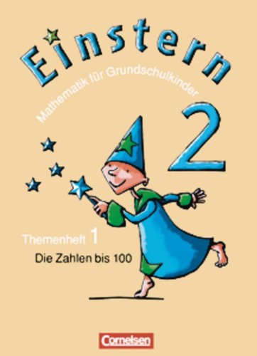 Einstern - Bisherige Ausgabe: Band 2 - Die Zahlen bis 100: Themenheft 1 Study Guides