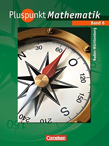 Pluspunkt Mathematik 6. Schülerbuch. Werkrealschule Baden-Württemberg Study Guides