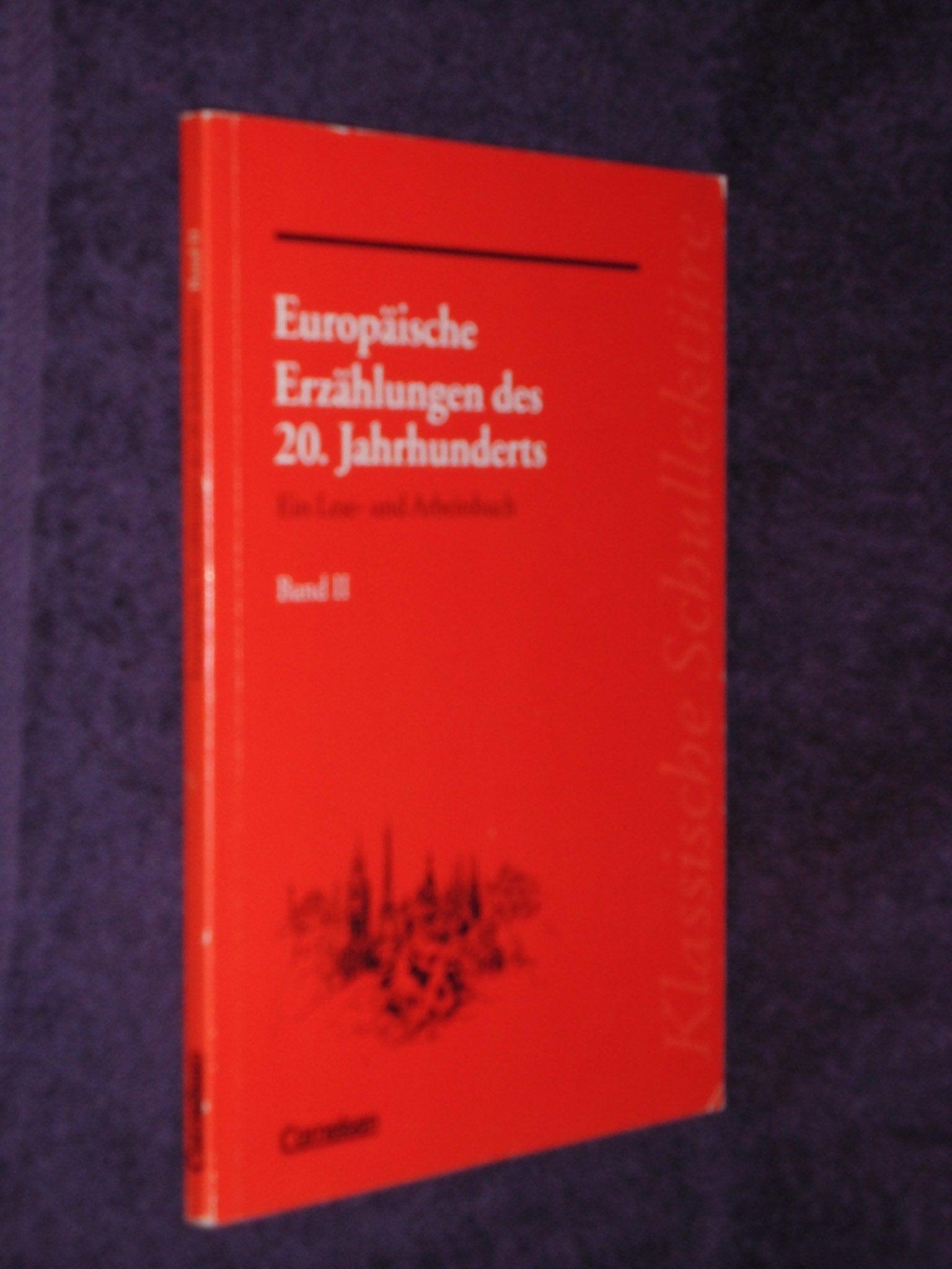Klassische Schullektüre, Europäische Erzählungen des 20. Jahrhunderts Study Guides