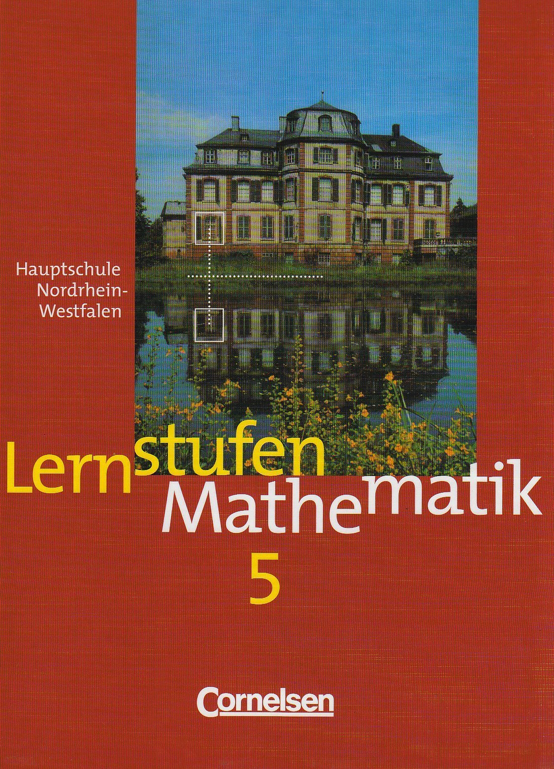 Lernstufen Mathematik - Hauptschule Nordrhein-Westfalen - Bisherige Ausgabe: Lernstufen Mathematik, Ausgabe Nordrhein-Westfalen, EURO, Klasse 5 Study Guides