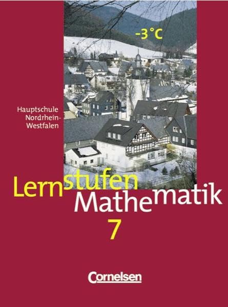 Lernstufen Mathematik - Hauptschule Nordrhein-Westfalen - Bisherige Ausgabe: Lernstufen Mathematik, Ausgabe Nordrhein-Westfalen, EURO, Klasse 7 Study Guides
