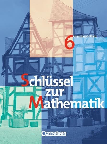 Schlüssel zur Mathematik - Rheinland-Pfalz: Schlüssel zur Mathematik, Ausgabe Rheinland-Pfalz, EURO, 6. Schuljahr Study Guides