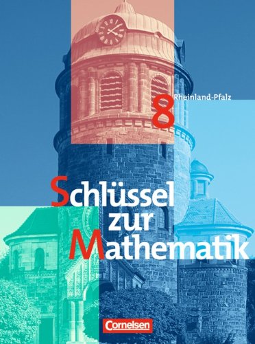 Schlüssel zur Mathematik - Rheinland-Pfalz: 8. Schuljahr - Schülerbuch Study Guides