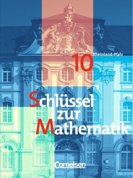 Schlüssel zur Mathematik - Rheinland-Pfalz: Schlüssel zur Mathematik. 10 Study Guides