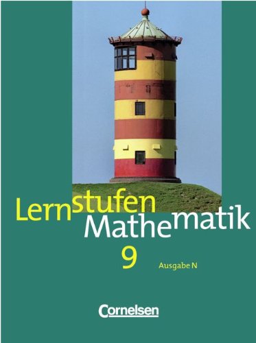 Lernstufen Mathematik - Hauptschule - Ausgabe N: 9. Schuljahr - Schülerbuch Study Guides