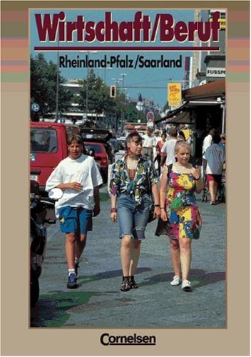 Wirtschaft/Beruf - Rheinland-Pfalz und Saarland: Schülerbuch Study Guides