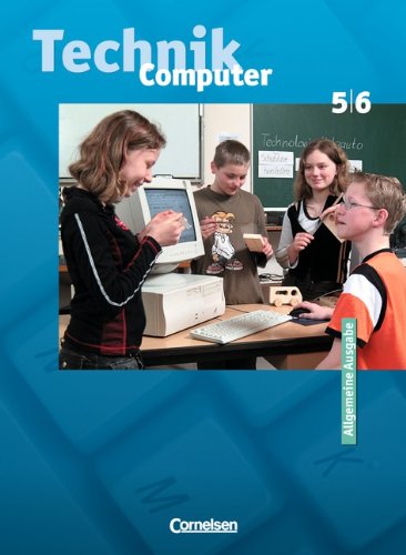 Technik/Computer - Nordrhein-Westfalen: 5./6. Schuljahr - Schülerbuch Study Guides