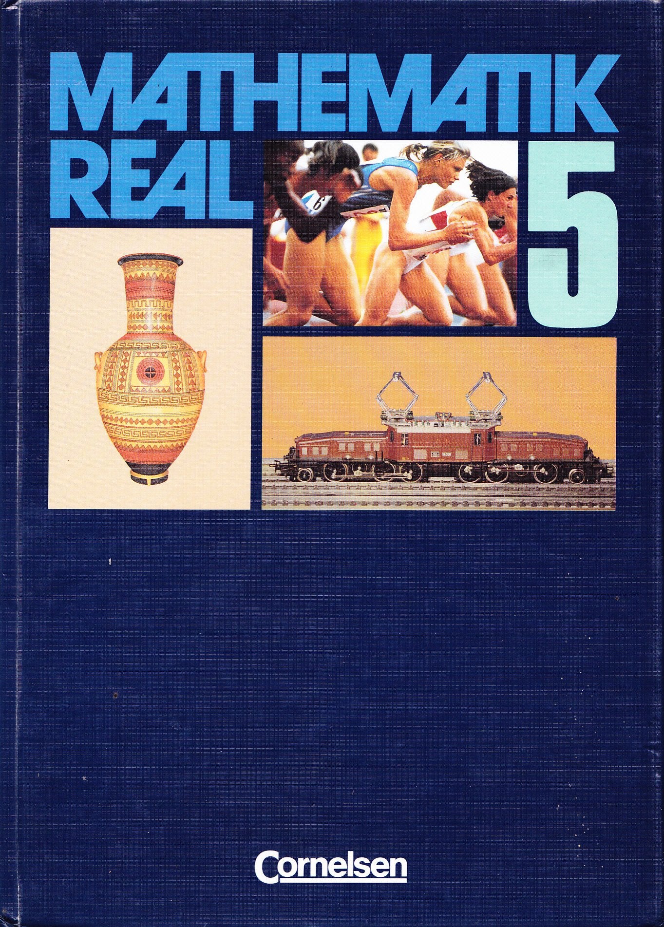 Mathematik Real, Allgemeine Ausgabe, Klasse 5 Mathematics