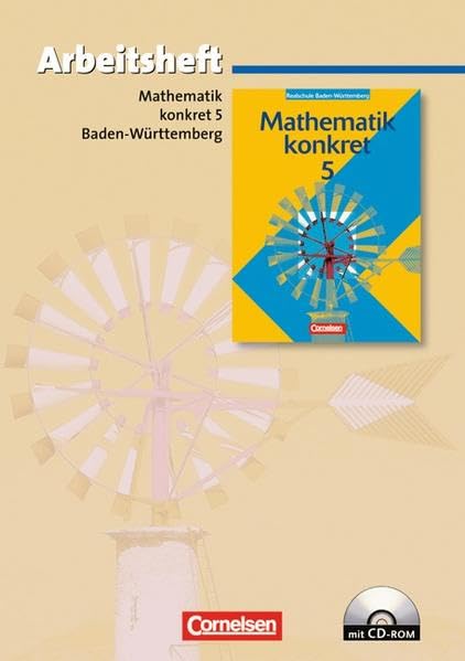 Mathematik konkret 5. Realschule Baden-Württemberg. Arbeitsheft Study Guides