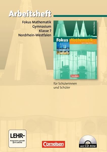 Fokus Mathematik 7. Schuljahr. Arbeitsheft. Neue Kernlehrpläne Gymnasium Nordrhein-Westfalen Study Guides