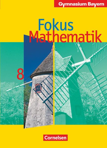 Fokus Mathematik - Bayern - Bisherige Ausgabe - 8. Jahrgangsstufe: Schülerbuch Study Guides
