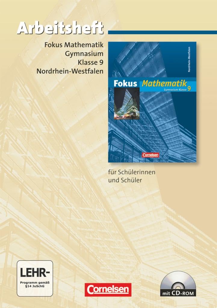 Fokus Mathematik - Nordrhein-Westfalen - Bisherige Ausgabe - 9. Schuljahr: Arbeitsheft mit eingelegten Lösungen und CD-ROM Study Guides