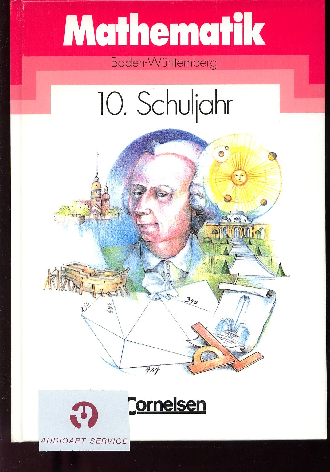 Mathematik Gymnasium - Baden-Württemberg: Mathematik, Neue Ausgabe für das Gymnasium in Baden-Württemberg, 10. Schuljahr Study Guides
