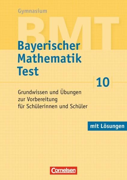 Bayerischer Mathematik Test 10. Jahrgangsstufe Learning & Reference