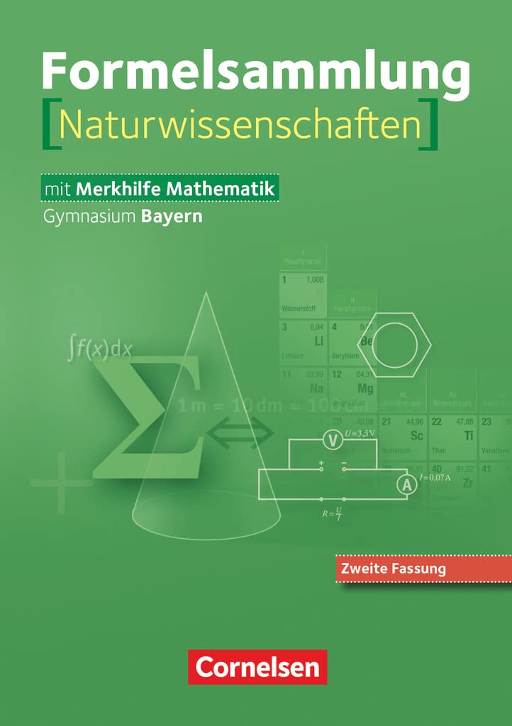 Formelsammlungen 8.-12. Jahrgangsstufe Mathematik Naturwissenschaften Study Guides
