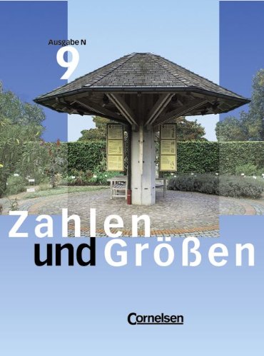 Zahlen und Größen - Ausgabe N: 9. Schuljahr - Schülerbuch Study Guides
