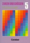 Zahlen und Größen, Allgemeine Ausgabe, Klasse 5 Learning & Reference