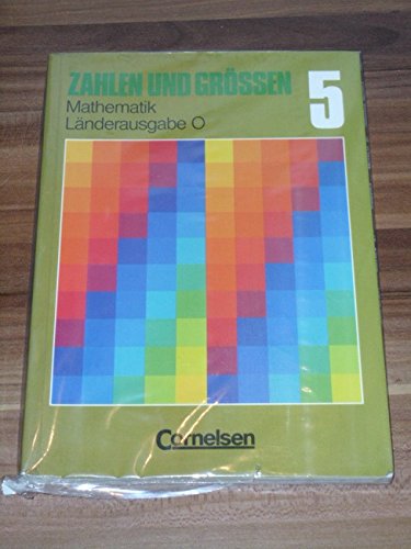 Zahlen und Größen - Östliche Bundesländer: Zahlen und Größen, Länderausgabe O, Klasse 5 Books