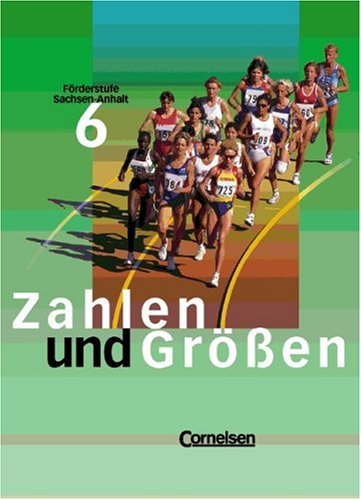 Zahlen und Größen - Sachsen-Anhalt: Zahlen und Größen, Förderstufe Sachsen-Anhalt, EURO, 6. Schuljahr Study Guides
