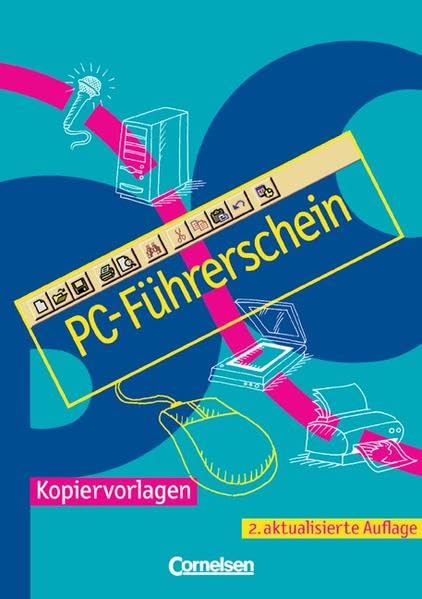 Informationstechnische Grundbildung: PC-Führerschein: Einführungskurs in die Grundlagen des PC-Systems Windows (95-XP). Kopiervorlagen Study Guides