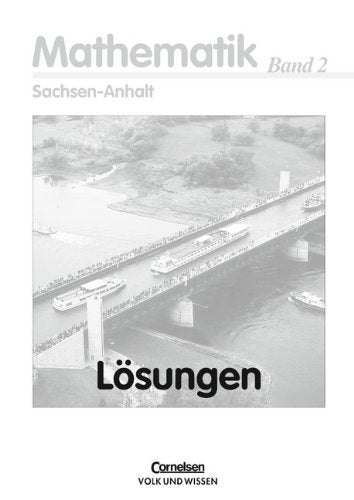 Bigalke/Köhler: Mathematik Sekundarstufe II - Sachsen-Anhalt: Band 2 - Analytische Geometrie, Stochastik: Lösungen zum Schülerbuch Learning & Reference