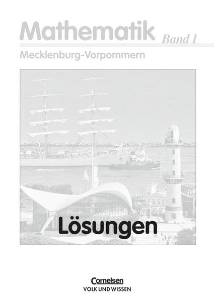 Bigalke/Köhler: Mathematik Sekundarstufe II - Mecklenburg-Vorpommern: Band 1 - Analysis: Lösungen zum Schülerbuch Learning & Reference