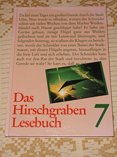 Das Hirschgraben Lesebuch - Allgemeine, bisherige Ausgabe: Das Hirschgraben Lesebuch, Allgemeine Ausgabe, Neu, bisherige Rechtschreibung, 7. Schuljahr - Behnke, Hilde book
