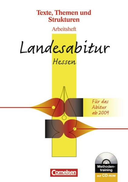 Texte, Themen und Strukturen - Allgemeine Ausgabe: Landesabitur Hessen 2009: Arbeitsheft zur Abiturvorbereitung mit CD-ROM. Mit eingelegtem Lösungsheft Study Guides