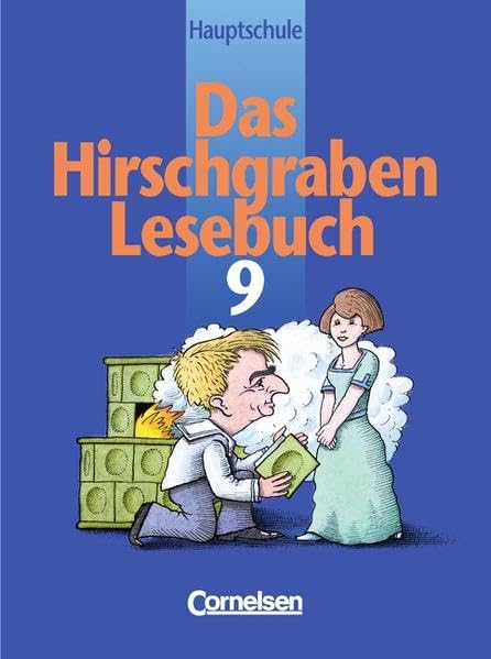 Das Hirschgraben - Lesebuch. 9. Schuljahr. Schülerbuch. Hauptschule Bayern. RSR. Neue Ausgabe Study Guides