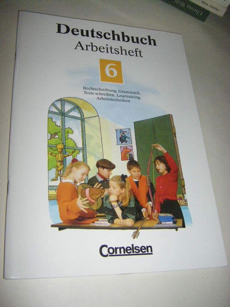 Deutschbuch 6. Neue Rechtschreibung. Arbeitsheft. Erweiterte Ausgabe Study Guides