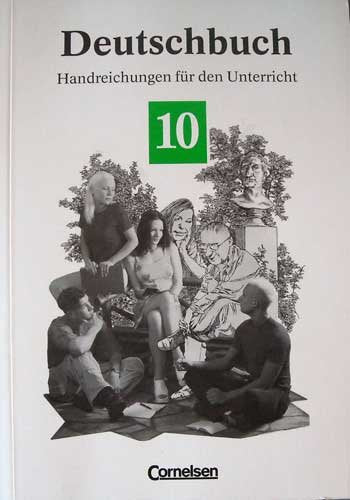 Deutschbuch 10, Handreichungen für den Unterricht Books