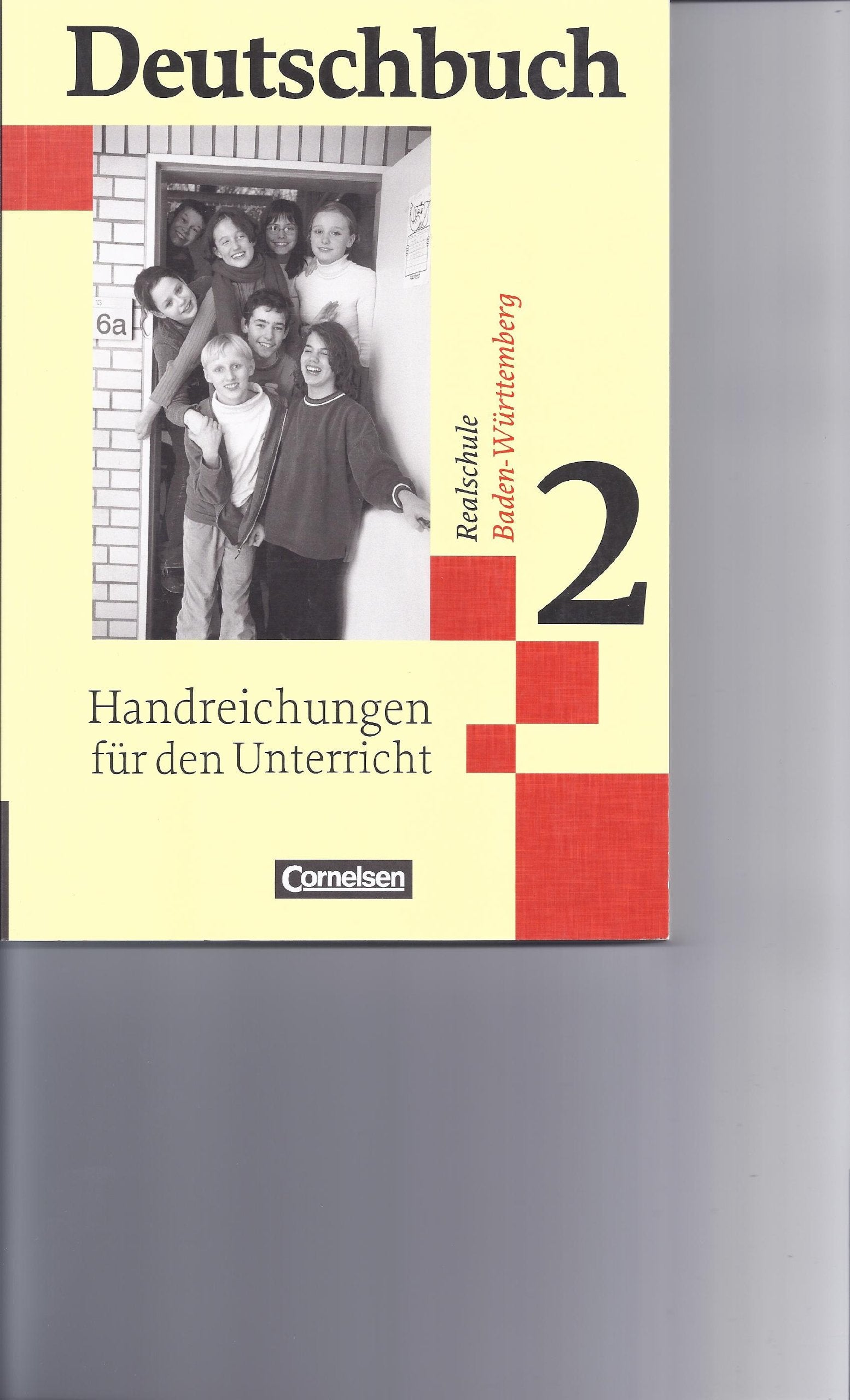 Deutschbuch Realschule Baden Würtemberg Handreichungen für den Unterricht 2 (6. Klasse) Books