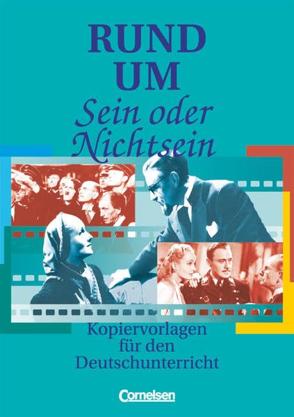 Rund um ... - Sekundarstufe II: Rund um "Sein oder Nichtsein" - Kopiervorlagen für den Deutschunterricht in der Oberstufe - Kopiervorlagen Learning & Reference